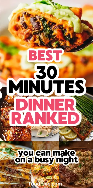 Best 30-Minute Dinners Ranked