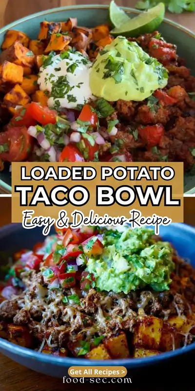 Loaded Potato Taco Bowl: Easy & Delicious Recipe