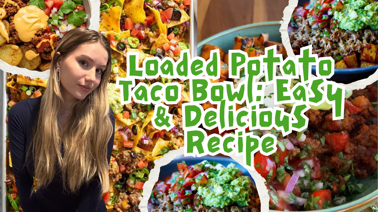 Loaded Potato Taco Bowl: Easy & Delicious Recipe