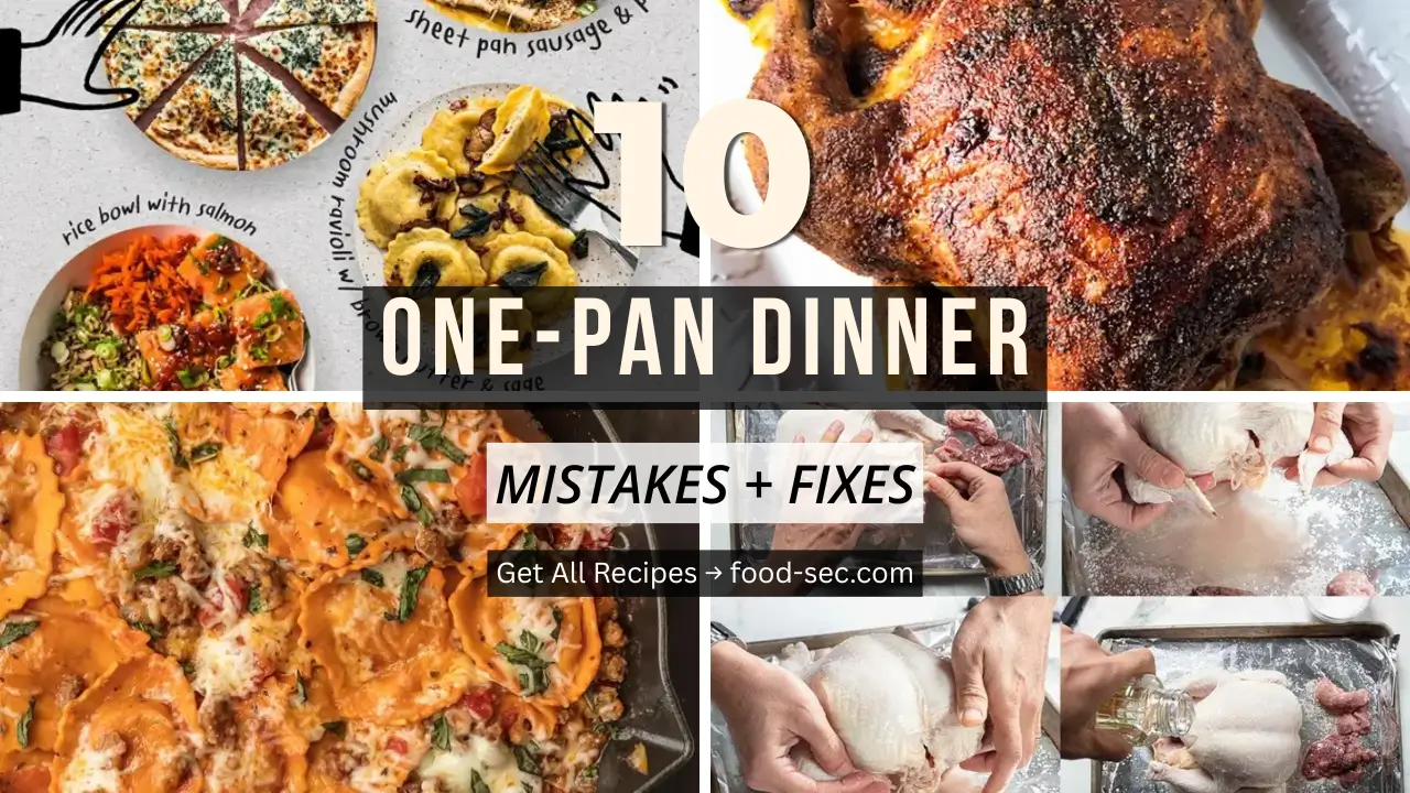 10 One-Pan Dinner Mistakes Beginners Make (+ Easy Fixes)