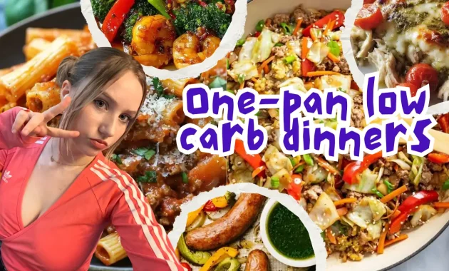 17 One-Pan Low Carb Dinners for Easy Weeknight Meals