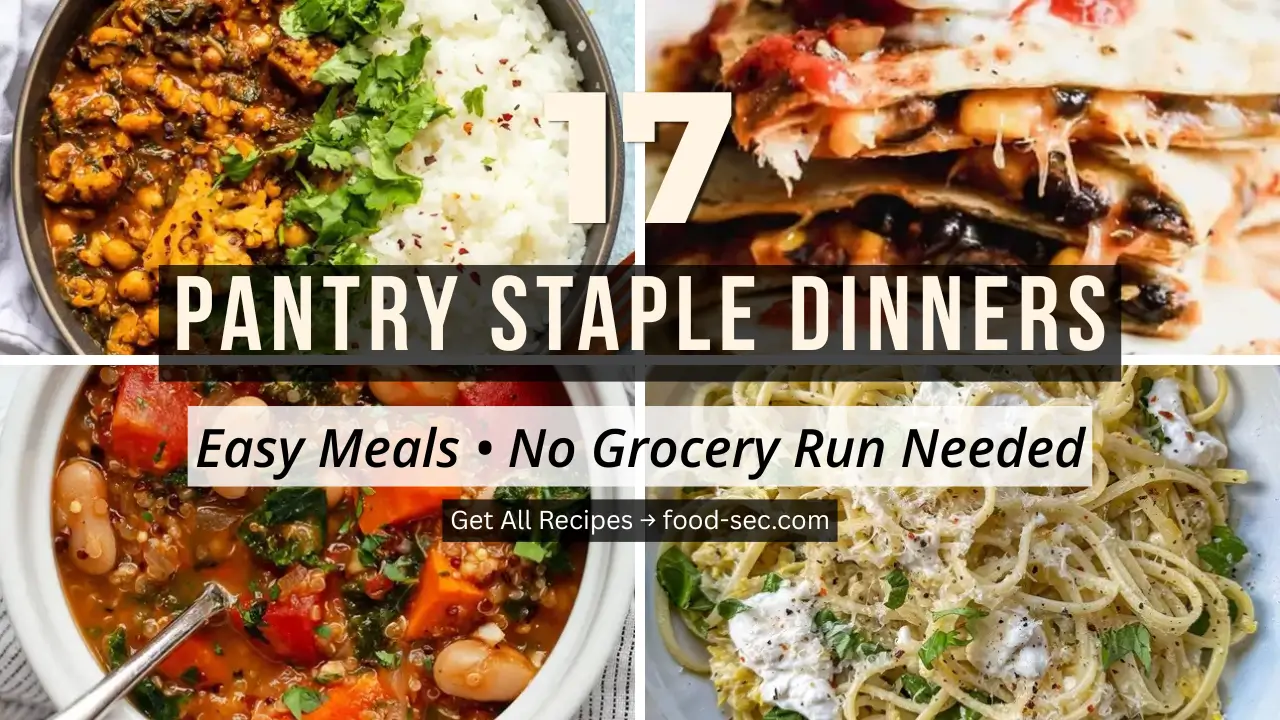 Pantry Staple Dinners: 17 Easy Meals With No Grocery Run Needed