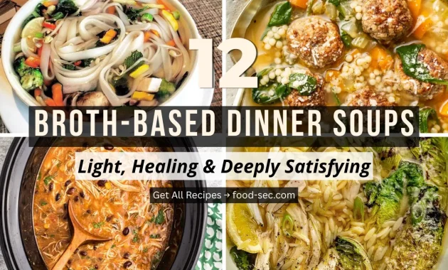 12 Broth-Based Dinner Soups That Are Light, Healing, and Deeply Satisfying