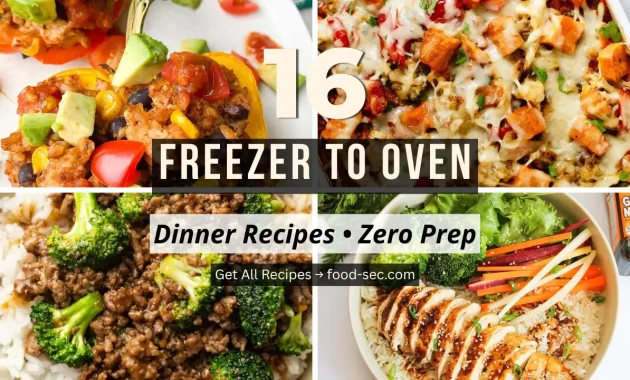 16 Freezer to Oven Dinner Recipes With Zero Prep on Busy Nights