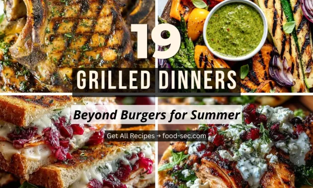 19 Grilled Dinners Beyond Burgers That Belong on Your Grill Every Summer