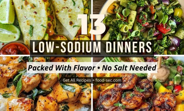 13 Low-Sodium Dinners That Are Packed With Flavor No Salt Needed