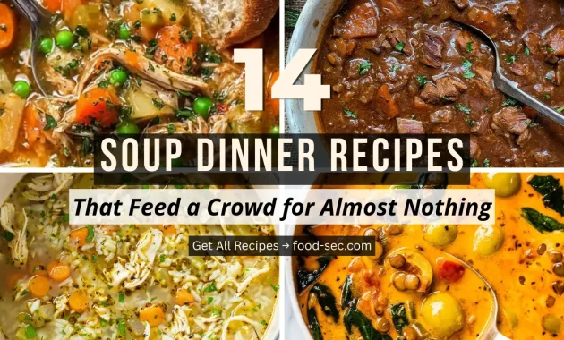 14 Soup Dinner Recipes That Feed a Crowd for Almost Nothing
