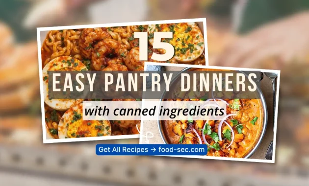 15 Easy Pantry Dinner Recipes With Canned Ingredients