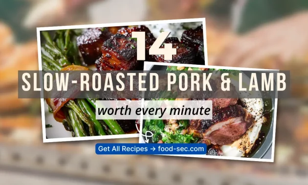 14 Slow-Roasted Pork and Lamb Dinner Recipes That Are Worth Every Minute